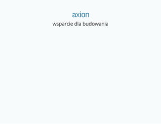 axion
wsparcie dla budowania
 