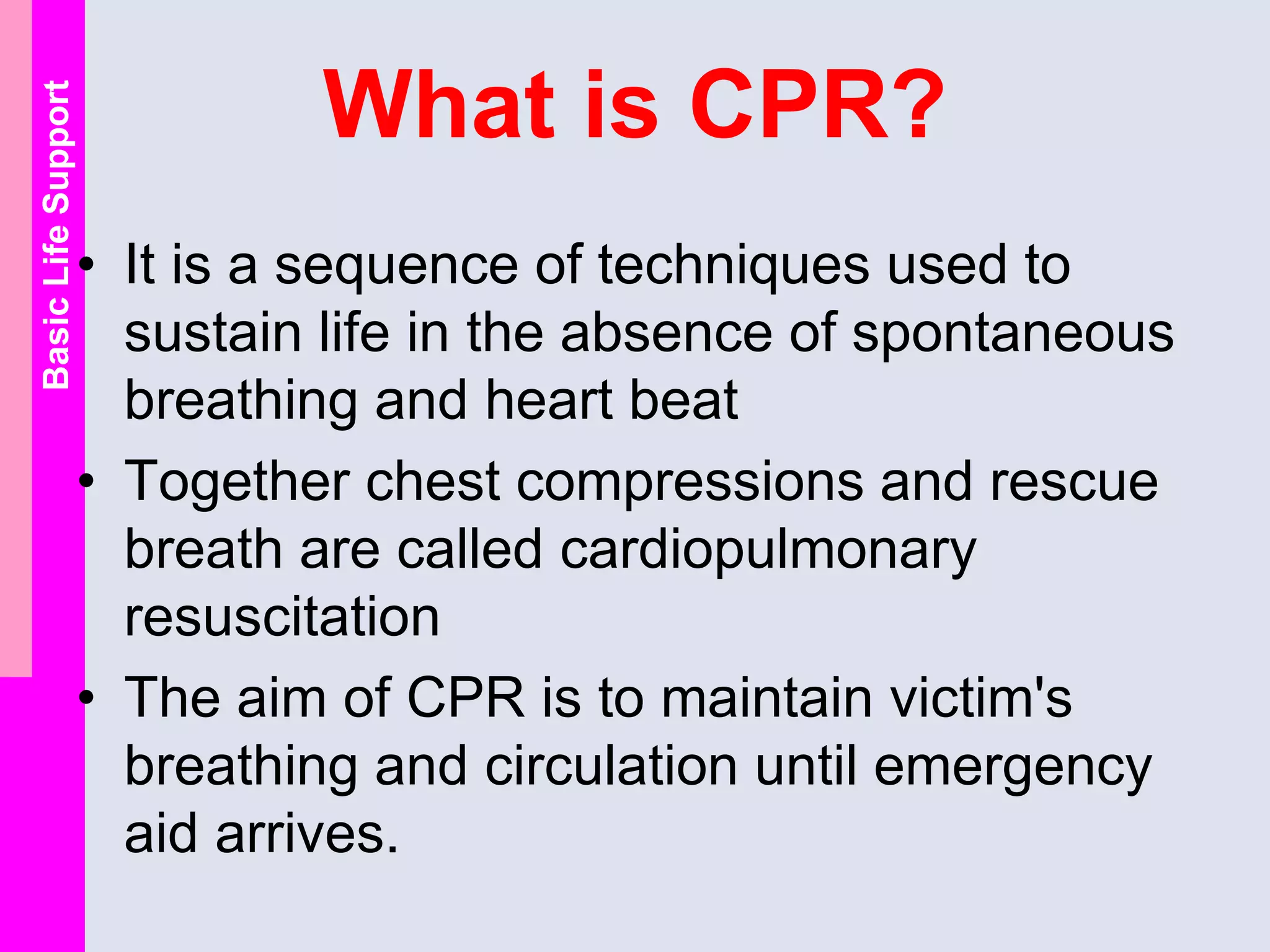 Cardiopulmonary resuscitation ( BLS ) Slide share | PPT