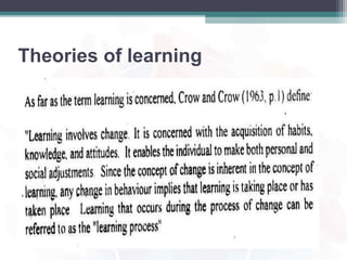 Theories of learning
 