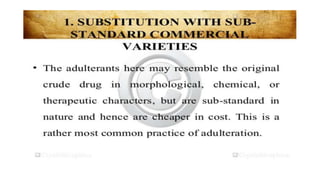 Adulteration and evaluation cognosy subsy