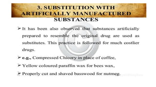 Adulteration and evaluation cognosy subsy