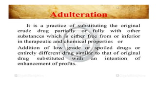 Adulteration and evaluation cognosy subsy