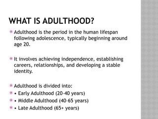 Adulthood from human development grade 11.pptx