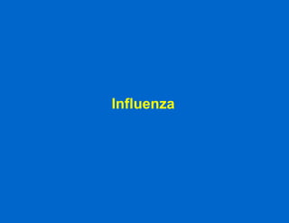 Influenza 