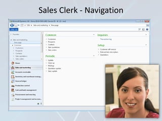 Sales Clerk - Navigation
 