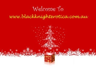 Welcome To
www.blackknighterotica.com.au

 