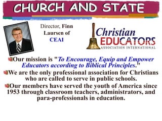 CHURCH AND STATEOVER THE LAST 20 YEARS, organizations such as the ADF, ACLJ and Liberty Counsel have dedicated themselves to advancing religious freedom, the sanctity of human life and the traditional family.They have argued successfully and won key Supreme Court decisions to “CHIP” away at the wall of separation of Church and State.