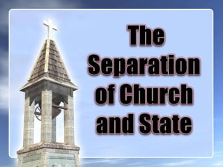 The Separation of Church and State
