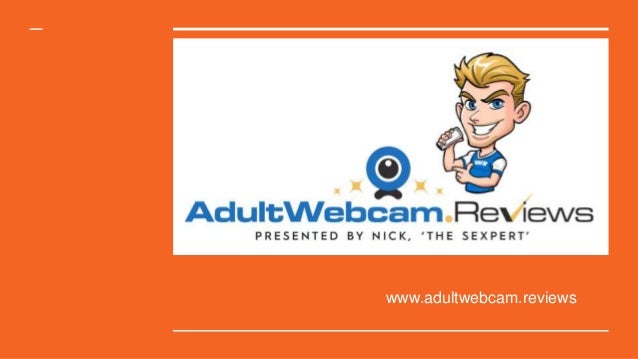 Adult Webcam Reviews Slide