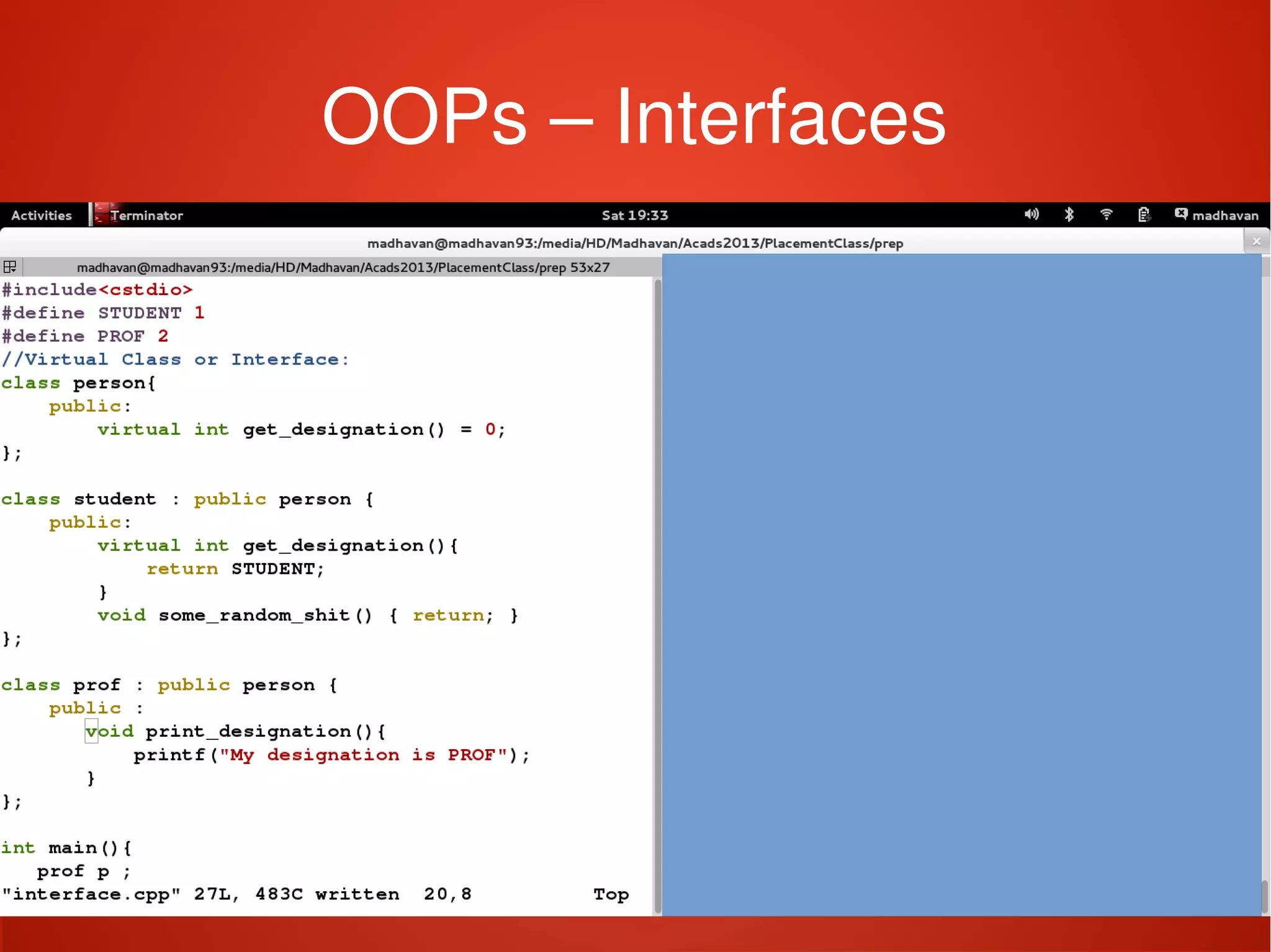    
OOPs – Interfaces
 