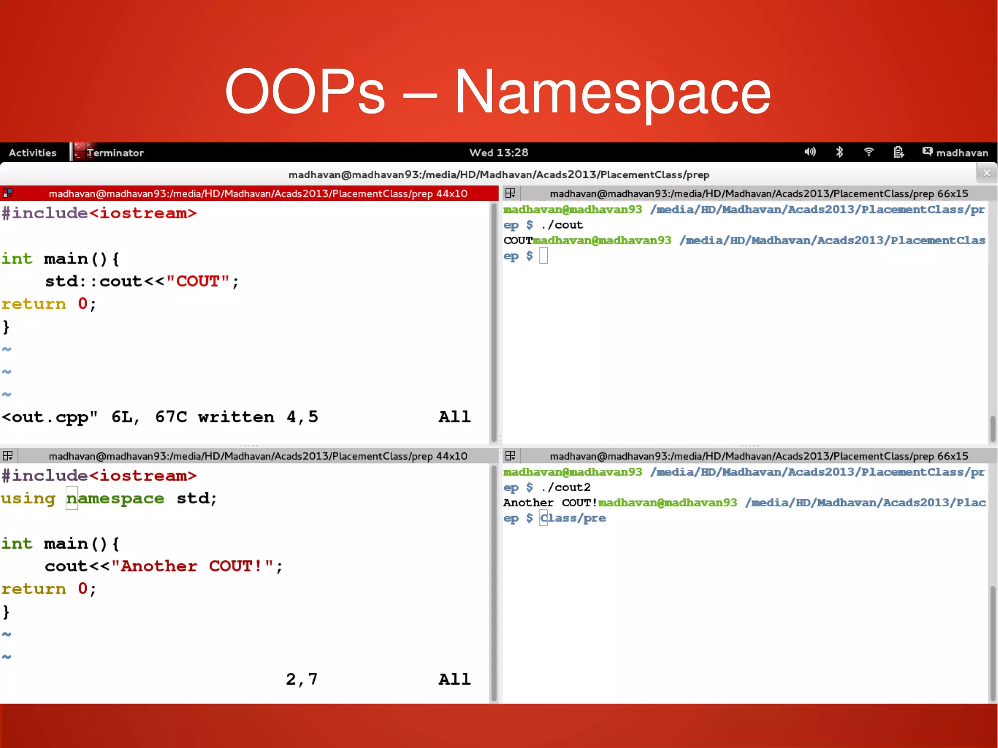    
OOPs – Namespace
 