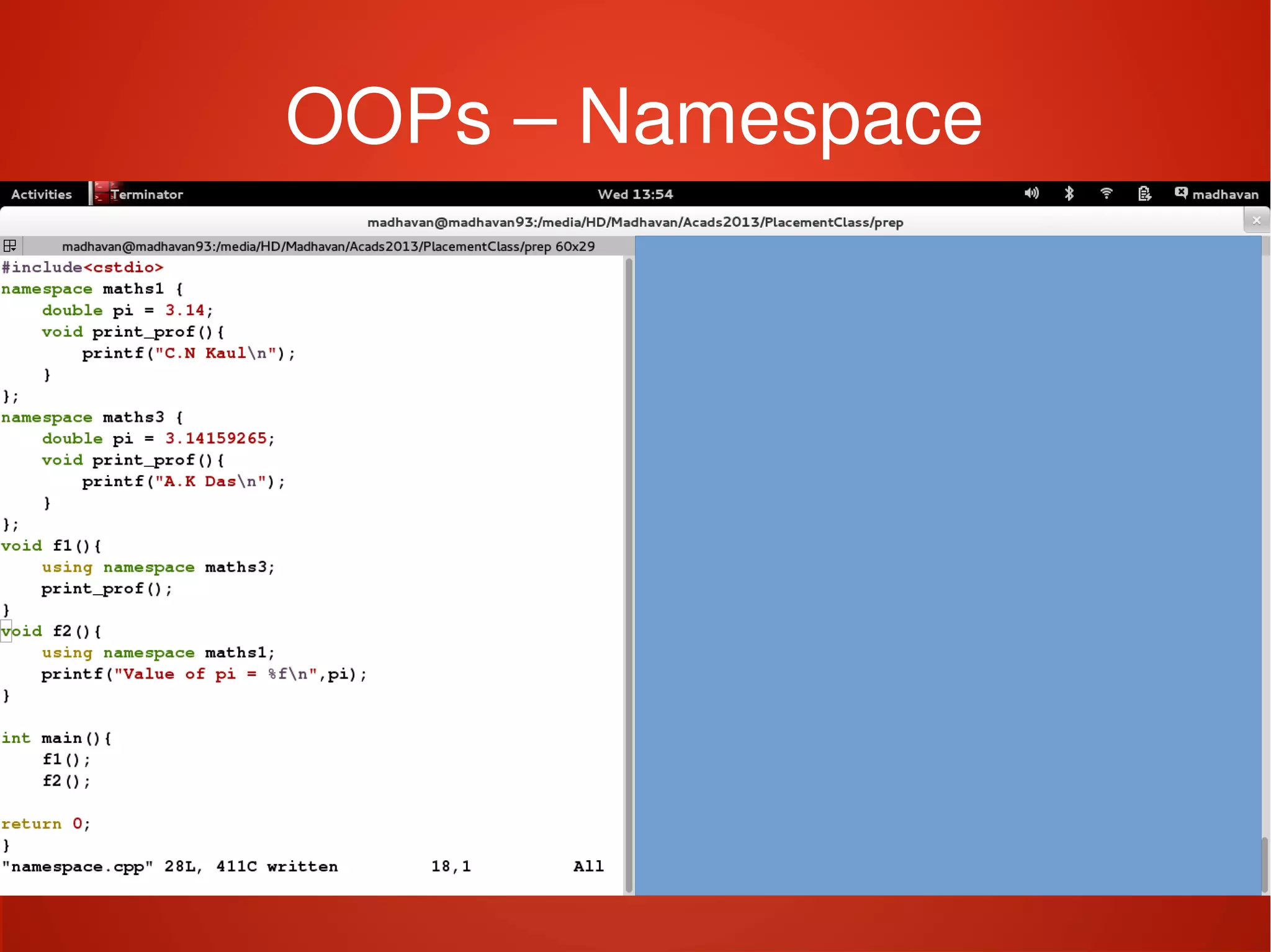    
OOPs – Namespace
 