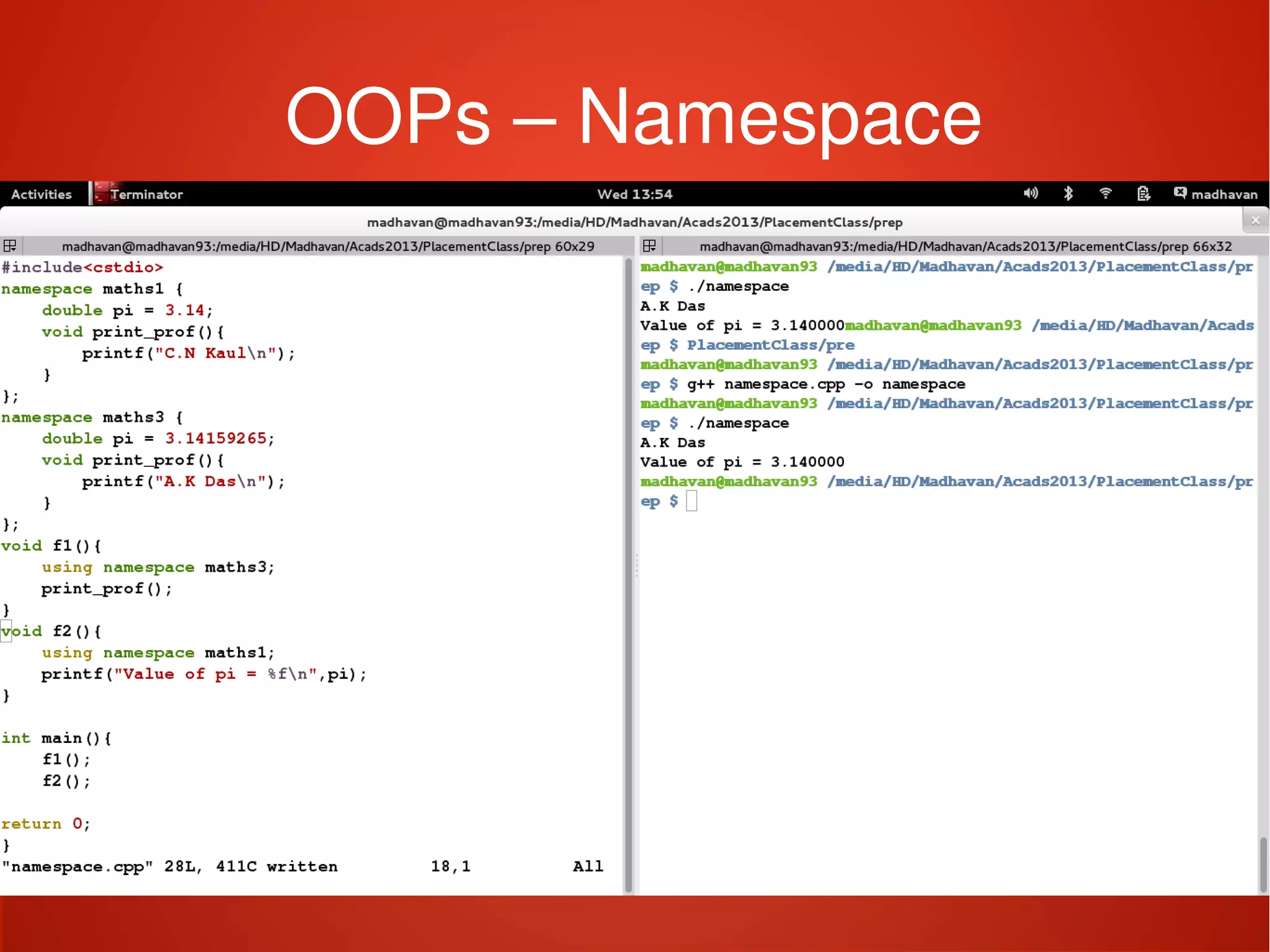    
OOPs – Namespace
 