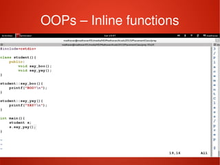    
OOPs – Inline functions
 