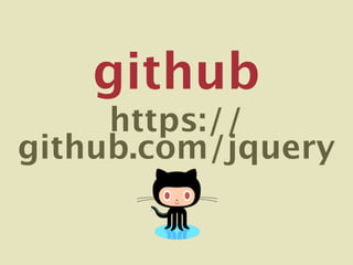 github
     https://
github.com/jquery
 