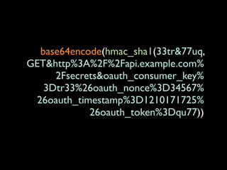 Advanced OAuth Wrangling