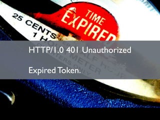 Advanced OAuth Wrangling