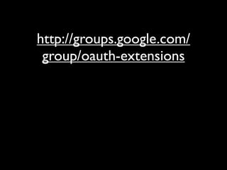 Advanced OAuth Wrangling