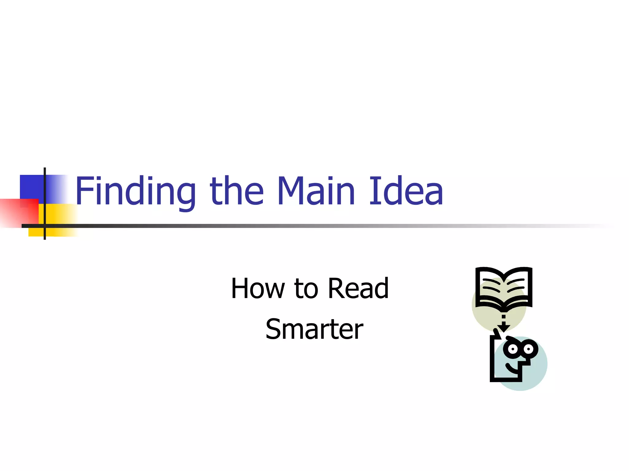 Adv Read Main Idea | PPT