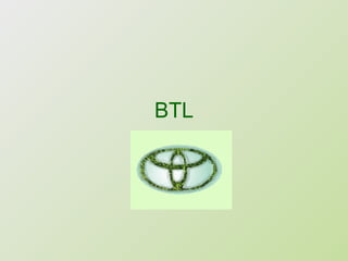 BTL 