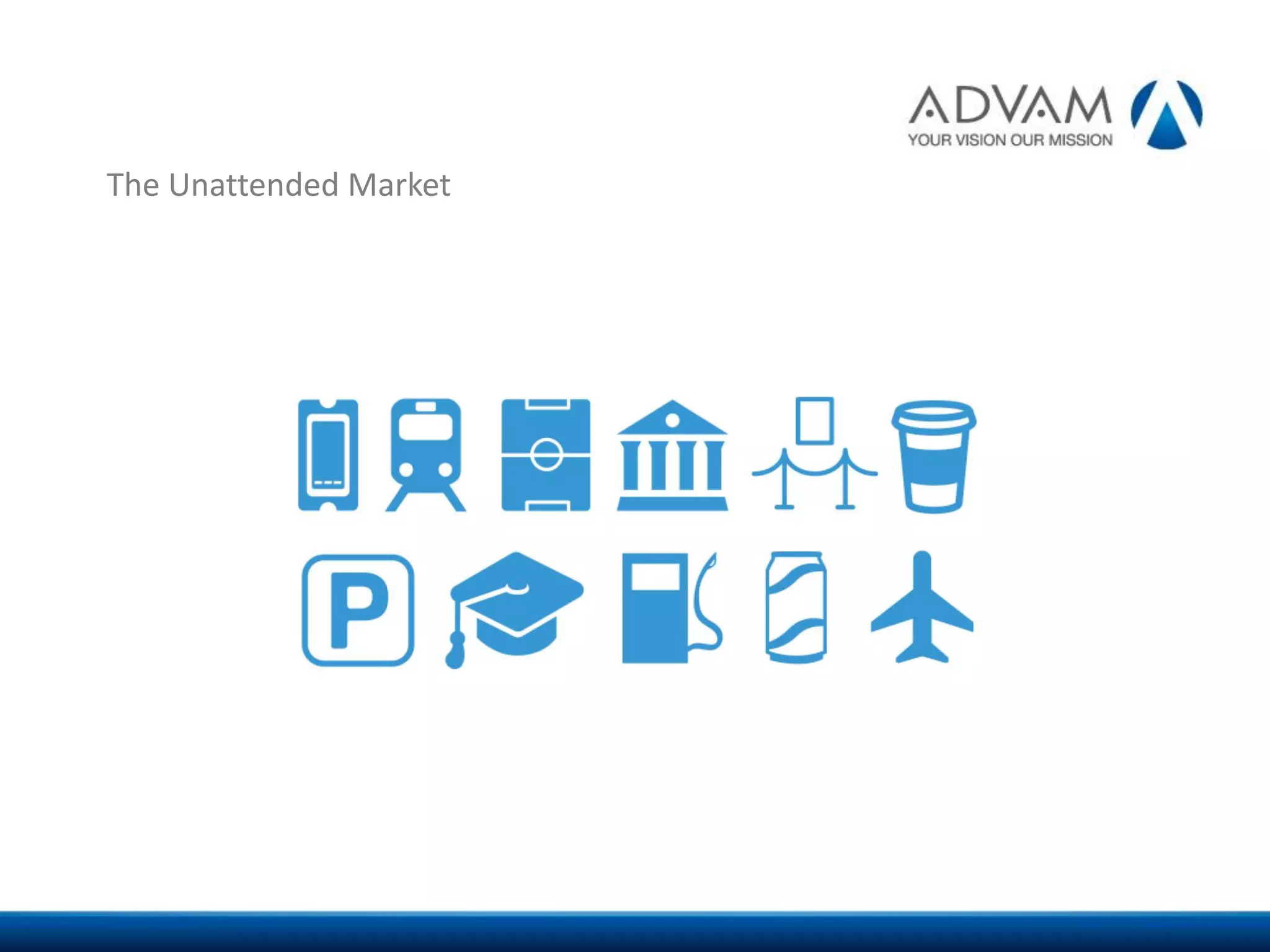 The Unattended Market