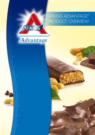 Atkins AdvAntAge™
PROdUCt OveRvieW
 