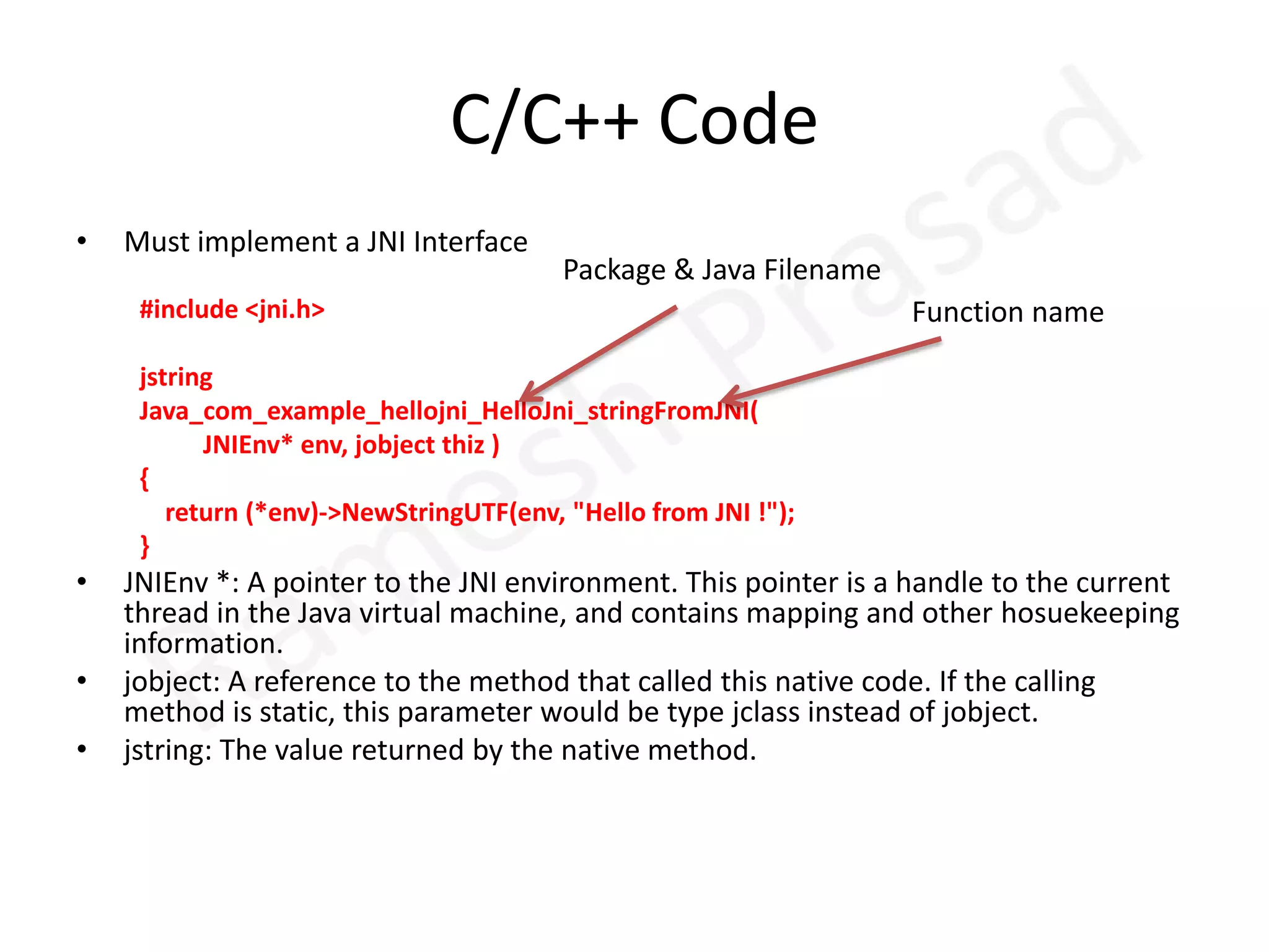 LibrariesIt provides a set of system headers for stable native APIs that are guaranteed to be supported in all later releases of the platform:libc (C library) headerslibm (math library) headersJNI interface headerslibz (Zlib compression) headersliblog (Android logging) headerOpenGL ES 1.1 and OpenGL ES 2.0 (3D graphics libraries) headerslibjnigraphics (Pixel buffer access) header (for Android 2.2 and above).A Minimal set of headers for C++ supportOpenSL ES native audio librariesAndroid native application APIS