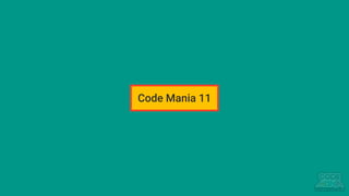 Code Mania 11
 