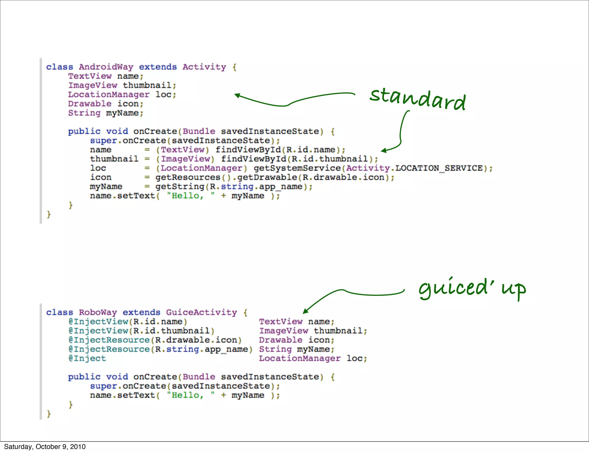 standard




                                guiced’ up




Saturday, October 9, 2010
 