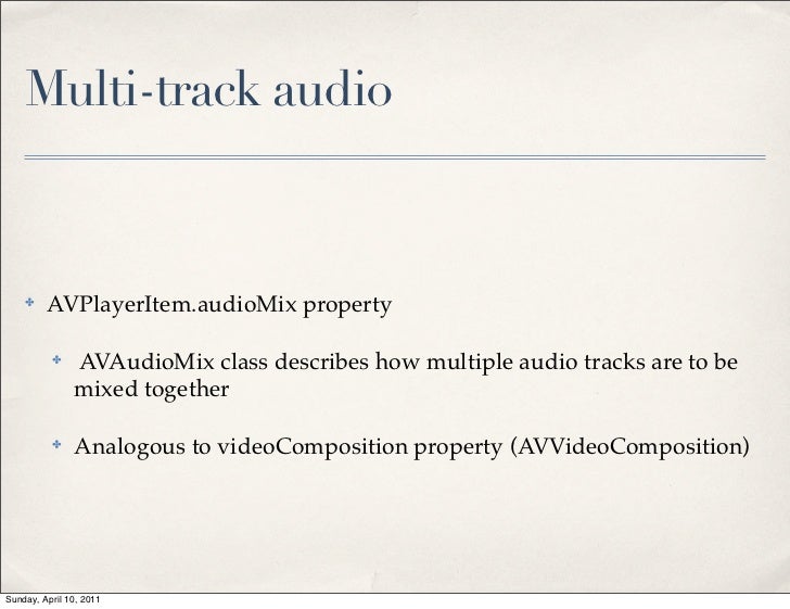 Advanced Media Manipulation with AV Foundation