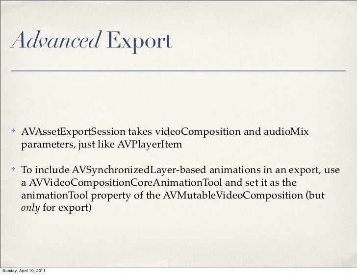 Advanced Media Manipulation with AV Foundation