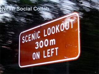 Advanced Collaboration And Beyond