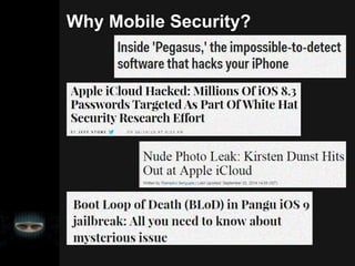 Why Mobile Security?
 