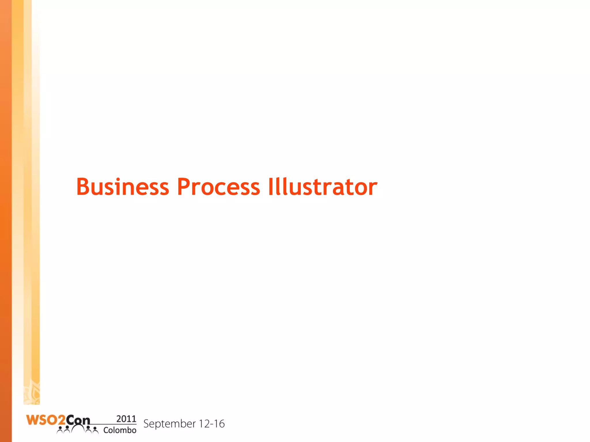 Business Process Illustrator
 