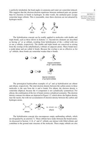 5
SECTION 1.1
Description of Molecular
Structure Using Valence
Bond Concepts
is perfectly tetrahedral, the bond angles in ...