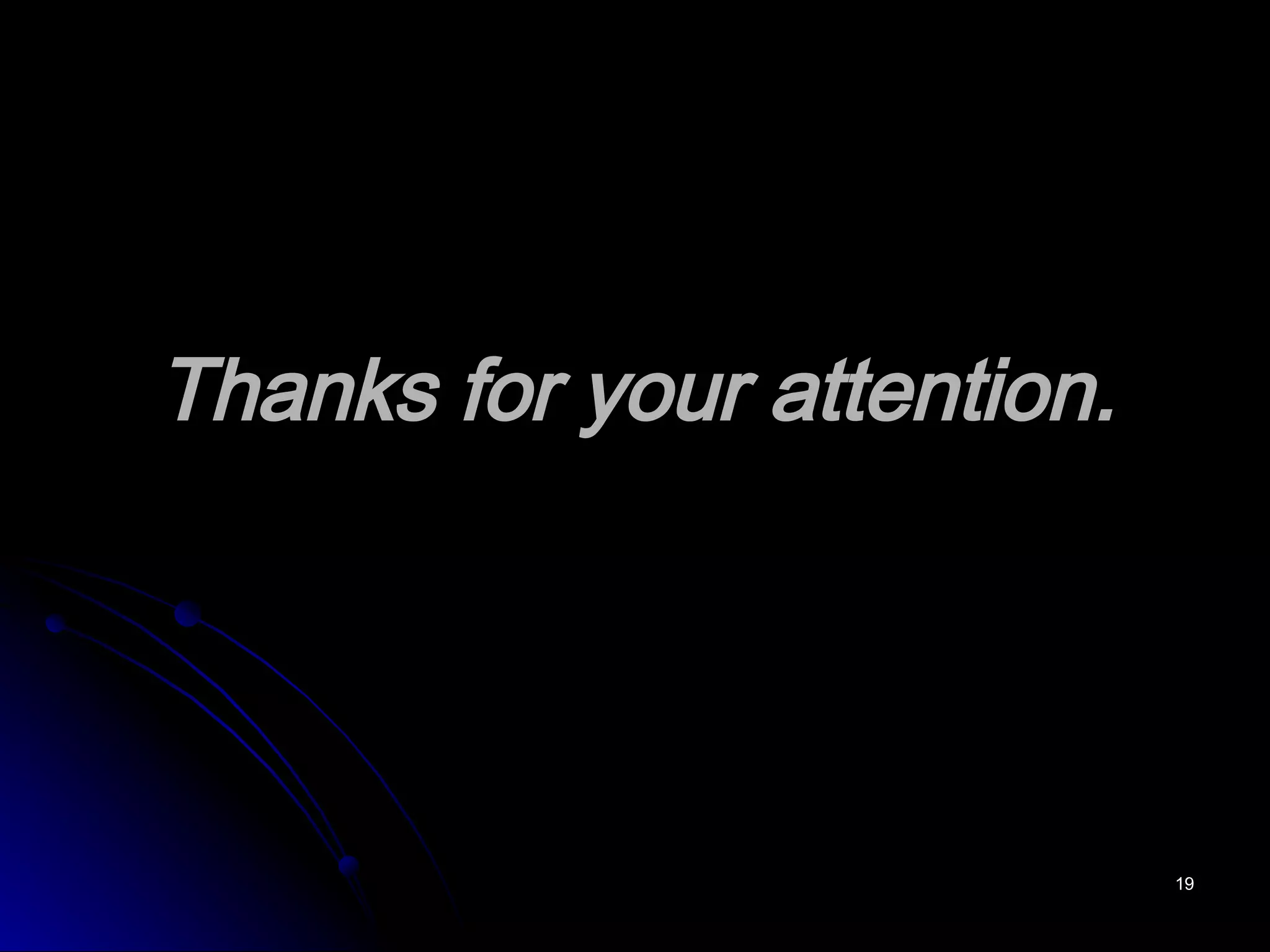 Thanks for your attention. 