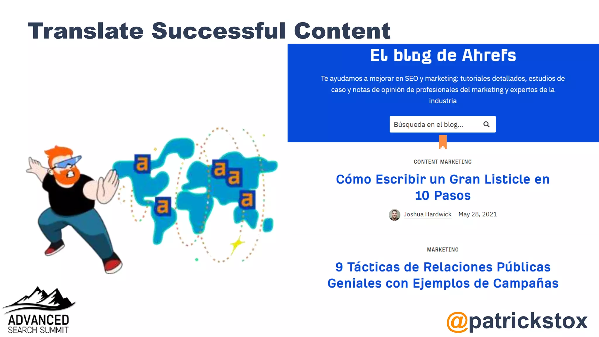 @patrickstox
Translate Successful Content
 