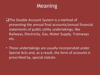 Advanced Accounting - Double Account System - Sem VI B.com III.pptx