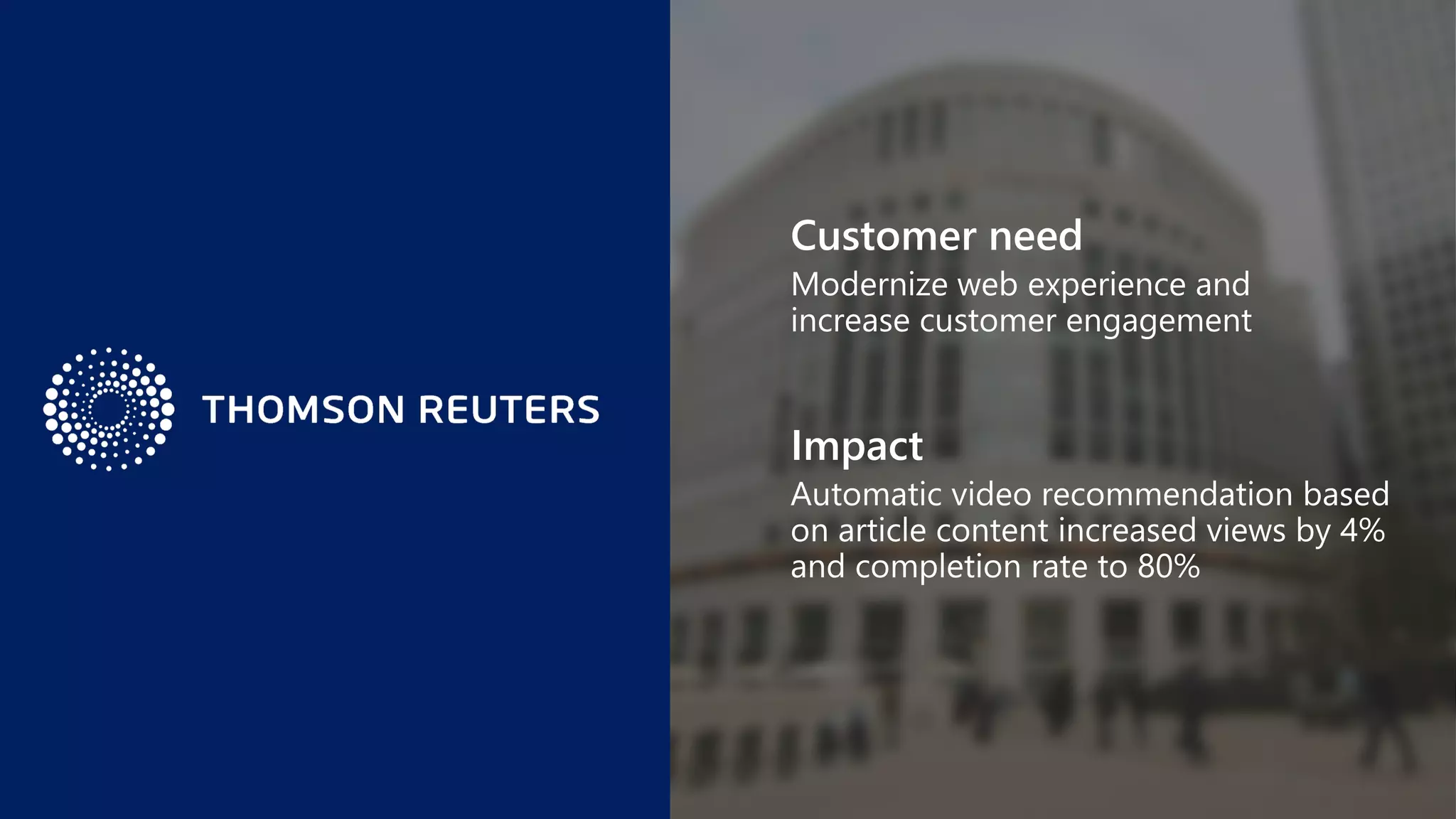 Customer need
Impact
 