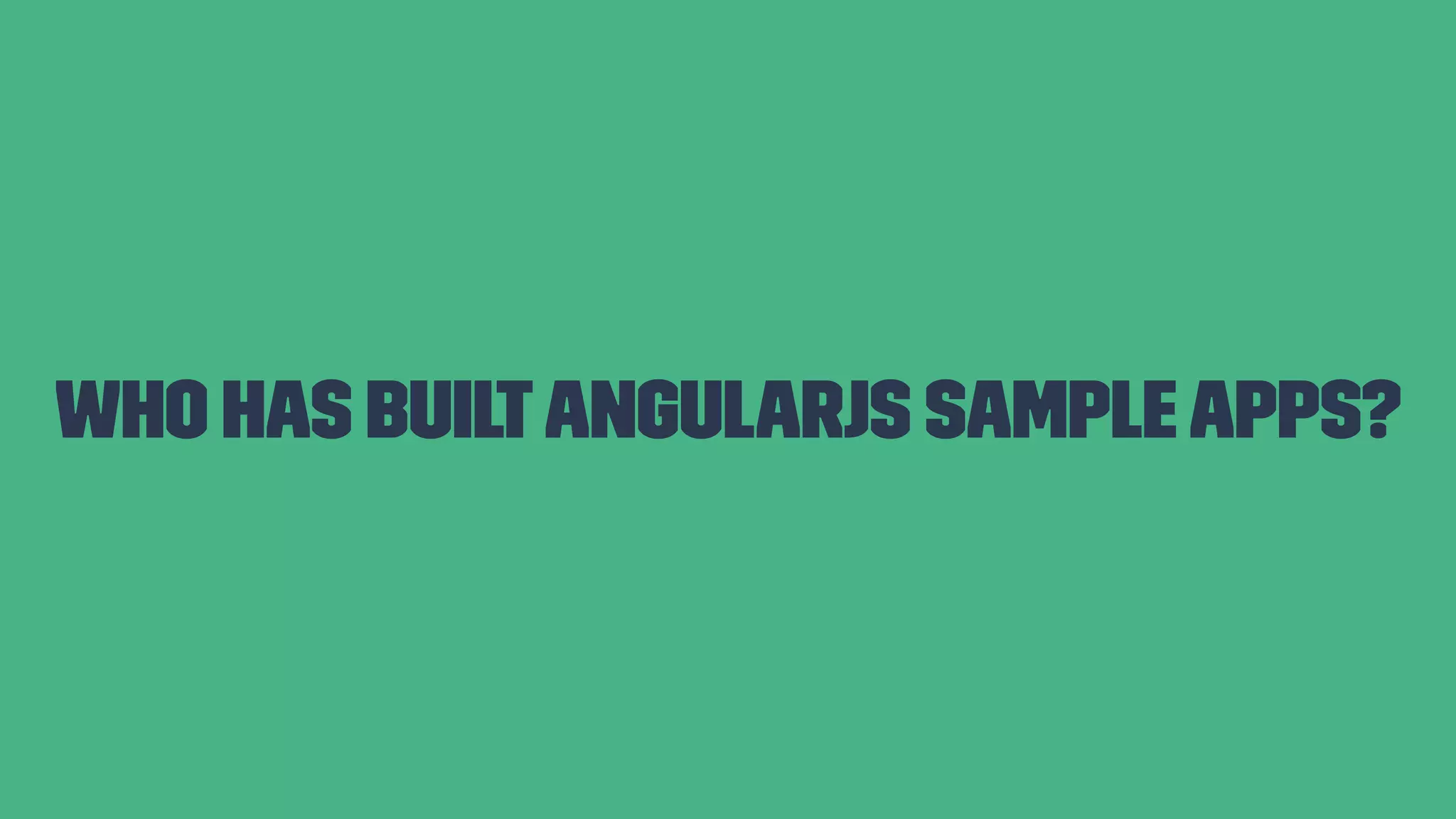 Who has builtAngularJS sample apps? 