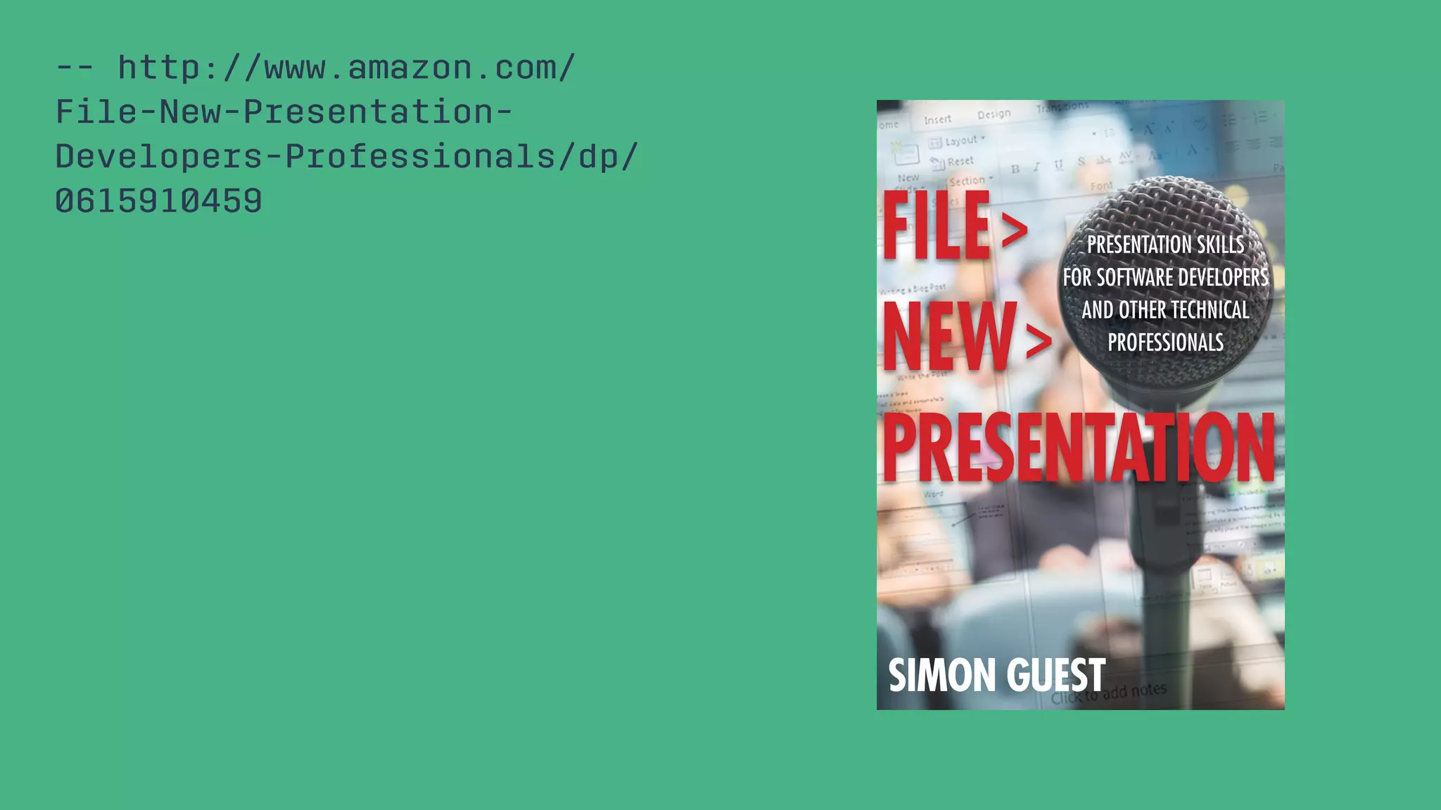 -- http://www.amazon.com/ File-New-Presentation- Developers-Professionals/dp/ 0615910459 