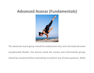 Advanced Asanas (Fundamentals)  