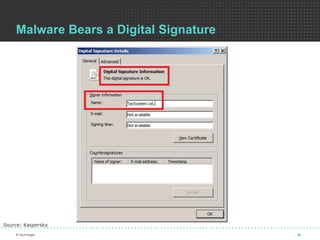 Malware Bears a Digital Signature
34© TechTarget
Source: Kaspersky
 