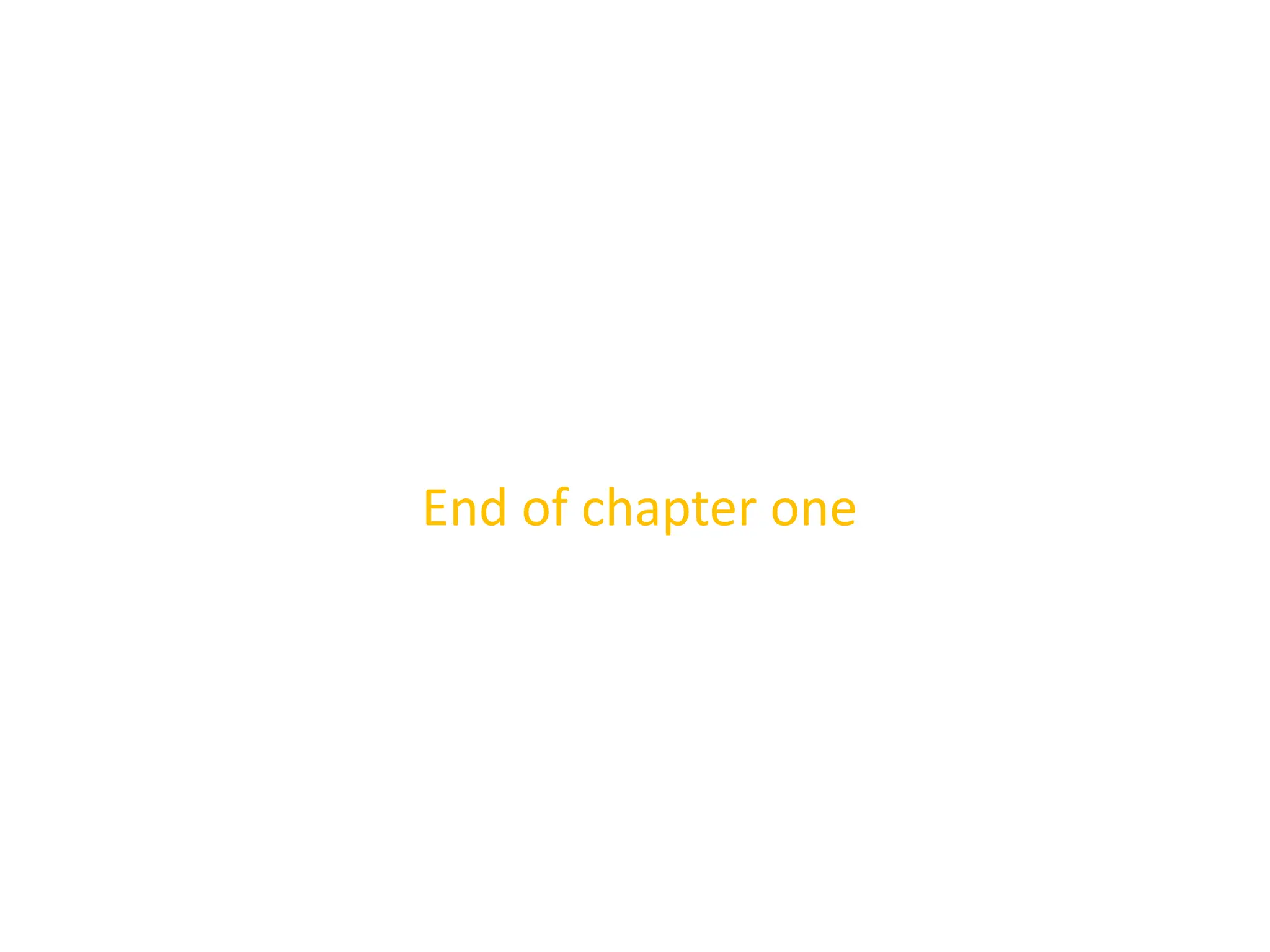 End of chapter one
 