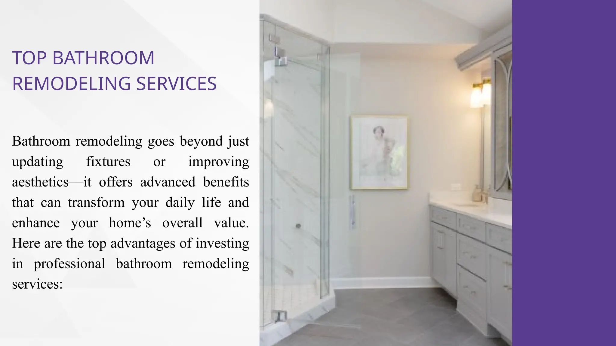 Advanced Benefits of Top Bathroom Remodeling Services.pptx