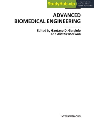 ADVANCED
BIOMEDICAL ENGINEERING
Edited by Gaetano D. Gargiulo
and Alistair McEwan
 