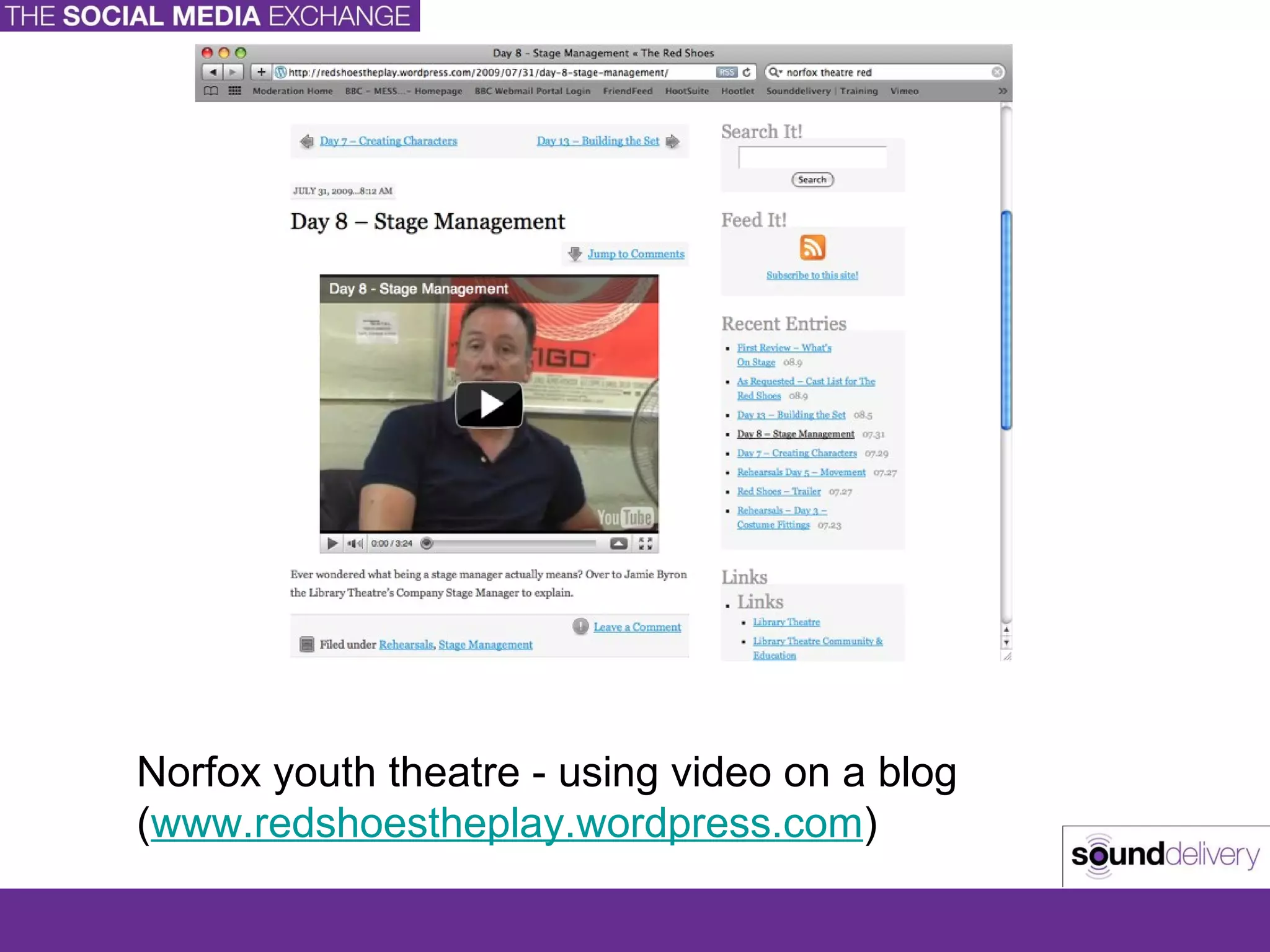 Norfox youth theatre - using video on a blog ( www.redshoestheplay.wordpress.com ) 