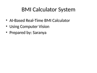 AI-Powered Real-Time BMI Calculator Using Computer Vision and Pose ...
