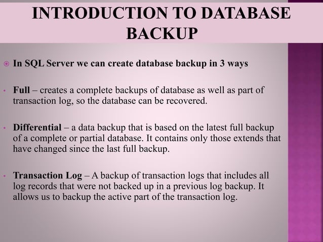 Backup and recovery in sql server database | PPTX