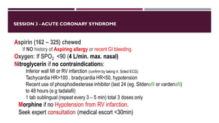 SESSION 3 - ACUTE CORONARY SYNDROME
 